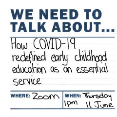 We Need to Talk About... How COVID-19 redefined early childhood education as an essential service graphic